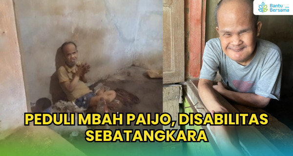 Peduli Mbah Paijo Disabilitas Sebatangkara