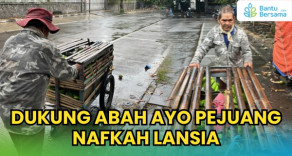 Dukung Abah Ayo Pejuang Nafkah Lansia