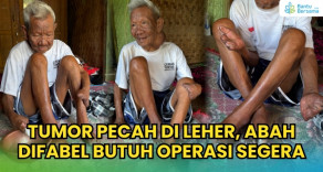 Tumor Pecah Di Leher, Abah Difabel Butuh Operasi Segera