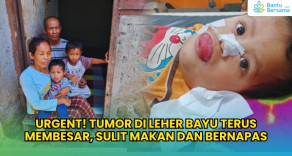 Urgent! Tumor Di Leher Bayu Terus Membesar, Sulit Makan Dan Bernapas